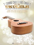 3-Chord Christmas Carols . Ukulele . Various