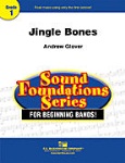 Jingle Bones . Concert Band . Glover