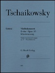 Concerto in D Major op. 35 . Violin &amp; Piano . Tschaikowsky