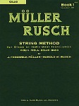 String Method . Cello . Muller/Rusch Orchestra