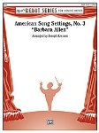 American Song Settings No.3 "Barbara Allen" (score only) . Concert Band . Traditional