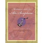 Meditative Solos w/CD . Alto Saxophone . Various