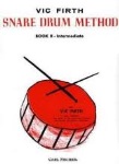 Snare Drum Method v.2 (intermediate) . Percussion . Firth