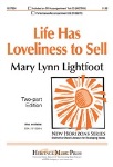 Life Has Loveliness To Sell (2-part) . Choir . Lightfoot