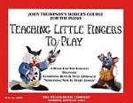 Teaching Little Fingers To Play (accompaniemnt CD only) . Piano . Thompson