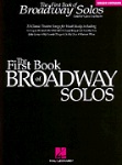 The First Book of Broadway Solos . Mezzo-Soprano . Various