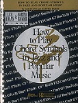How To Play Chord Symbols In Jazz and Popular Music . Jazz Method . Evans/Baker