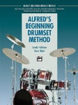 Alfred's Beginning Drumset Method . Drum Method . Black/Feldstein