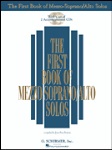 The First Book of Mezzo-Soprano /Alto Solos w/CD . Vocal Collection . Various