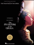 The Phantom of The Opera . Piano Vocal movie Collection . Webber