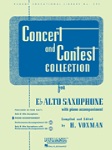 Concert And Contest Collection (solo book) . Alto Saxophone and Piano . Various