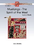 Mustangs-The Spirit of the West (score only) . Concert Band . Clark