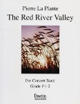 The Red River Valley (score only) . Concert Band . LaPlante