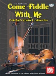 Come Fiddle With Me w/CD . Violin Duet . Various