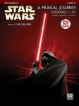 Star Wars: A Musical Journey Episodes I-VI w/CD . Alto Saxophone . Williams
