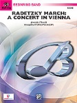 Radetzky March: A Concert in Vienna . Concert Band . Strauss