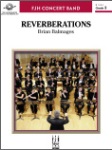 Reverberations . Concert Band . Balmages