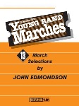 Young Band Marches . Baritone Saxophone . Edmondson
