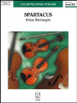 Spartacus (score only) . String Orchesra . Balmages