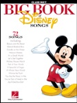 The Big Book of Disney Songs . Clarinet . Various