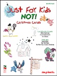 Just for Kids Not! Christmas Carols . Piano (big note) . Various