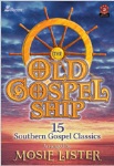The Old Gospel Ship . Choir (SATB) . Various