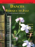 The Young Pianist's Library : Dances Baroque to Jazz v. A . Piano . Various