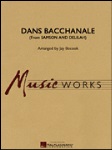 Danse Bacchanale (from samson delilah) . Concert Band . Saint-Saens