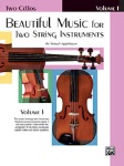 Beautiful Music for Two String Instruments v.1 . Two Cellos . Various