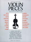 Violin Pieces The Whole World Plays . Violin and Piano . Various
