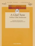 A Glad Tune w/CD . Trumpet and Piano . Anderson