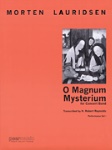 O Magnum Mysterium . Concert Band . Lauridsen