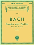 Sonatas and Partitas . Violin . Bach