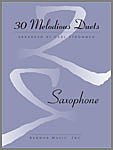 Melodious Duets (30) . Saxophone . Various