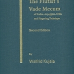The Flutist's Vade Mecum . Flute . Kujala