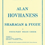 Sharagan and Fugue . Brass Quartet . Hovhaness