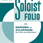 Soloist Folio . Marimba/Xylophonen & Piano . Various