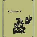 The Real Book v.V . Bb Instruments . Various