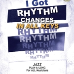 Aebersold v.47 I Got Rhythm Changes in All Keys w/CD . Aebersold