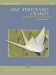 One Thousand Cranes . Concert Band . Sheldon