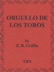 Orgullo De Los Toros . Concert Band . Griffin