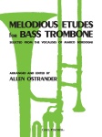 Melodious Etudes . Bass Trombone . Bordogni