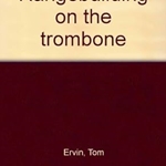 Rangebuilding On The Trombone . Trombone . Ervin