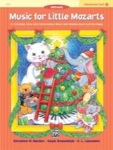 Music for Little Mozarts: Christmas Fun v.1 . Piano . Various