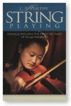 Healthy String Playing . Textbook . Various