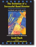 The Evolution of a Sucessful Band Director  . Band Textbook . Rush