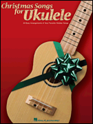 Christmas Songs for Ukulele . Ukulele . Various