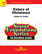 Colors of Christmas . Concert Band . Smith