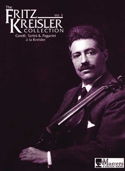 The Fitz Kreistler Collection v.3 . Violin & Piano . Various