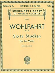 Studies (60) v.2 op. 45 . Violin . Wohlfahrt